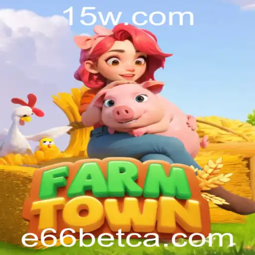 Explorando FarmTown: Mergulhe na Simulação de Fazendas com E66bet
