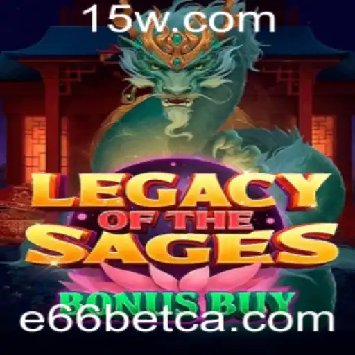LegacyoftheSagesBonusBuy: Explorando o Mundo do Jogo com E66bet