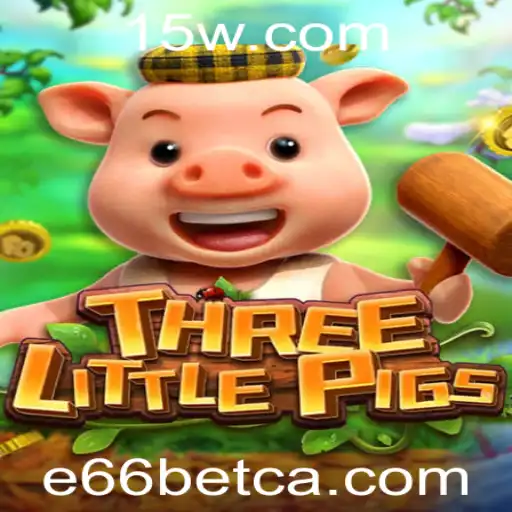 Descubra o Universo Fascinante do Jogo 'THREELITTLEPIGS' no E66bet